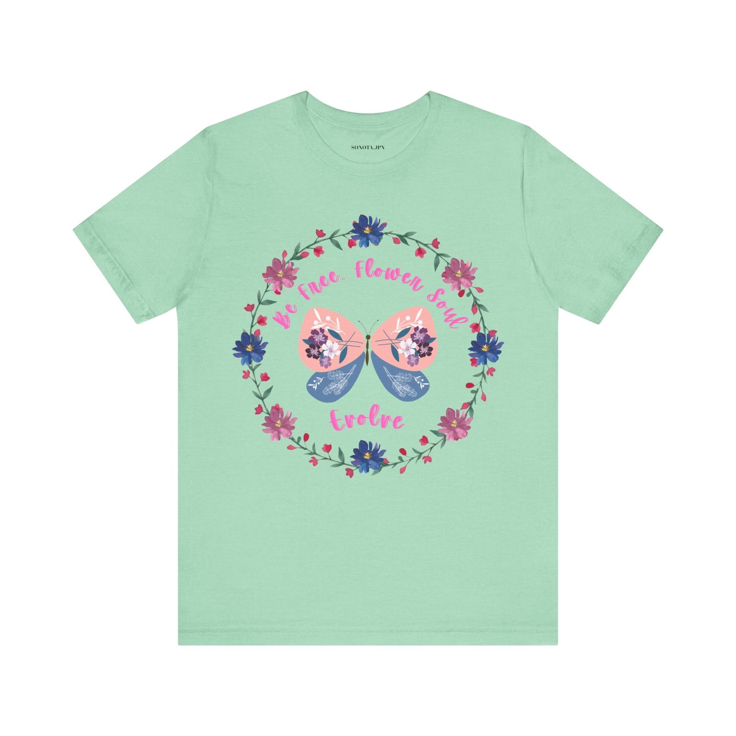 Butterfly Flower Soul Tee, Evolution Tshirt, Be Free Shirt, Unisex Jersey Short Sleeve Top, Nature Lover Gift, Inspirational Apparel