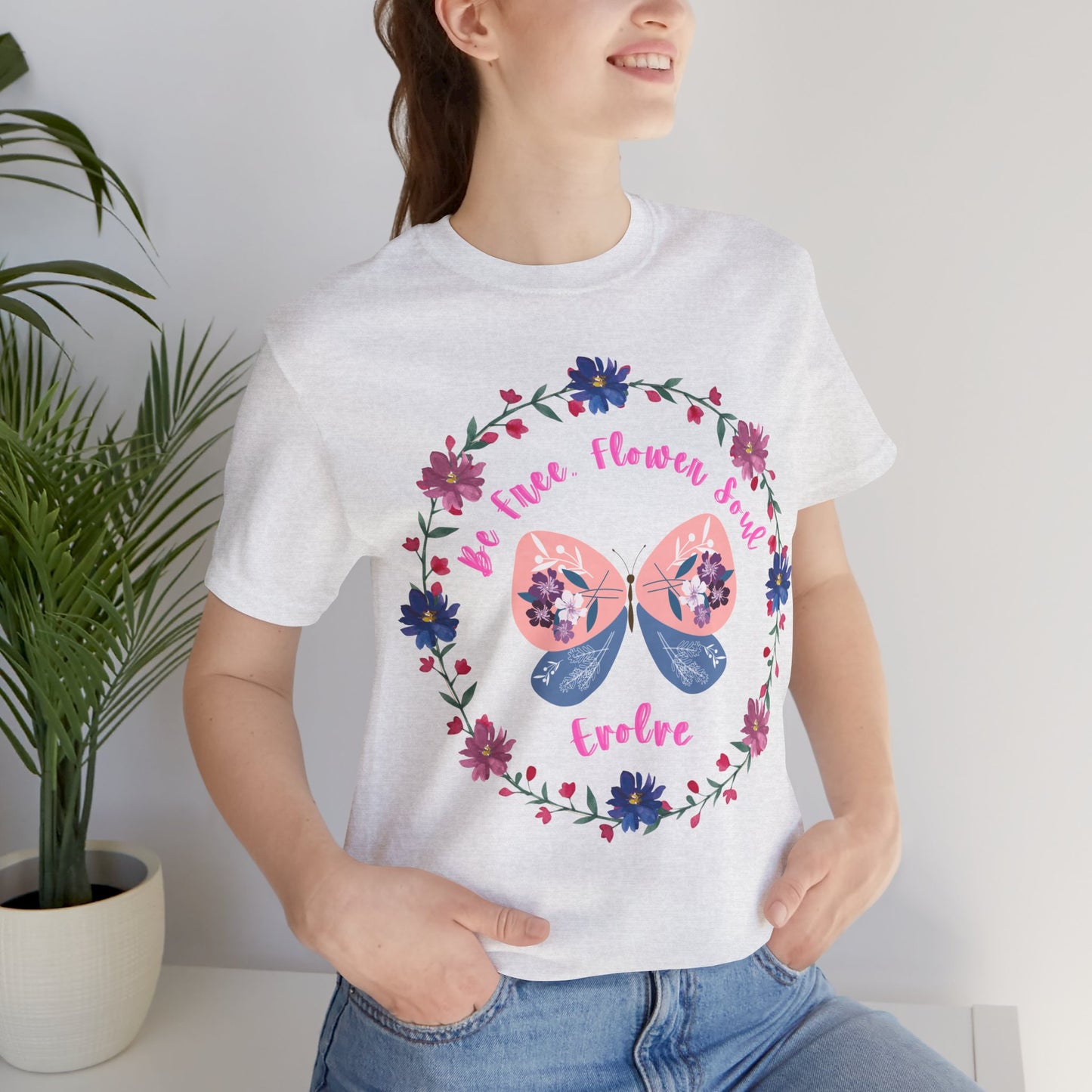 Butterfly Flower Soul Tee, Evolution Tshirt, Be Free Shirt, Unisex Jersey Short Sleeve Top, Nature Lover Gift, Inspirational Apparel