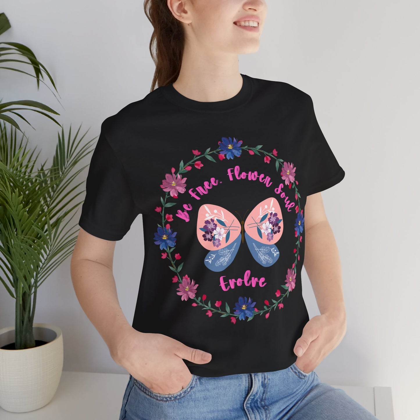 Butterfly Flower Soul Tee, Evolution Tshirt, Be Free Shirt, Unisex Jersey Short Sleeve Top, Nature Lover Gift, Inspirational Apparel