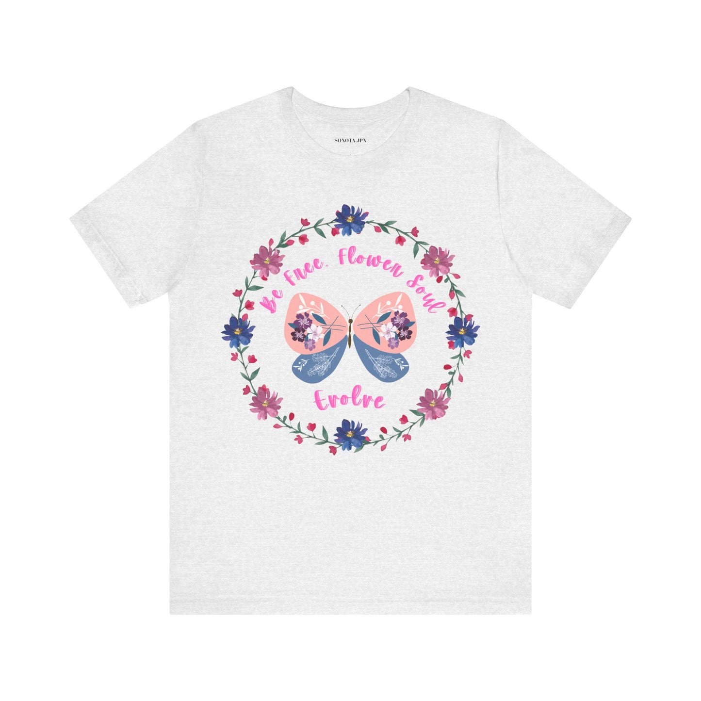 Butterfly Flower Soul Tee, Evolution Tshirt, Be Free Shirt, Unisex Jersey Short Sleeve Top, Nature Lover Gift, Inspirational Apparel